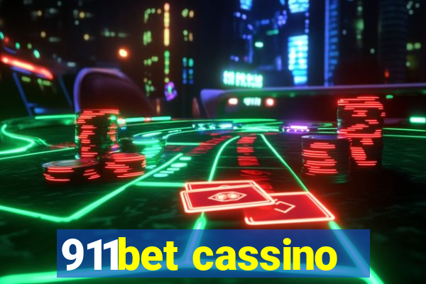 911bet cassino